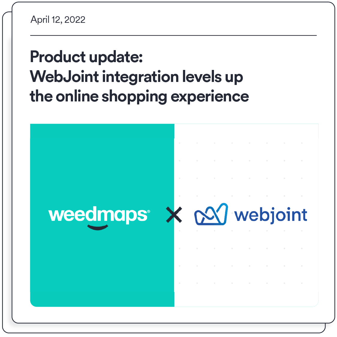 Weedmaps and WebJoint