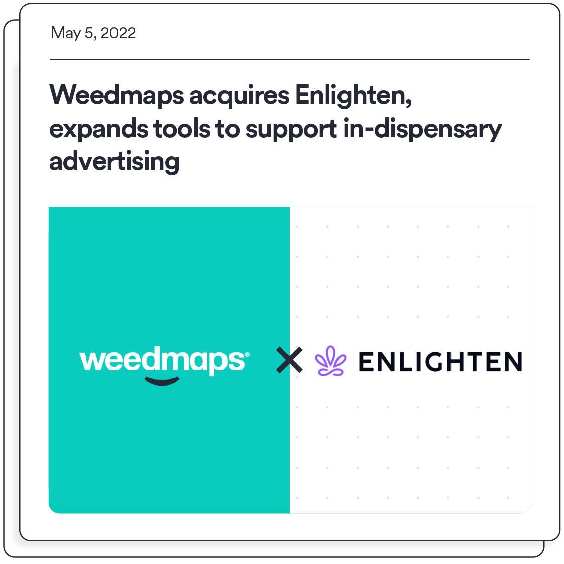 Weedmaps x ENLIGHTEN